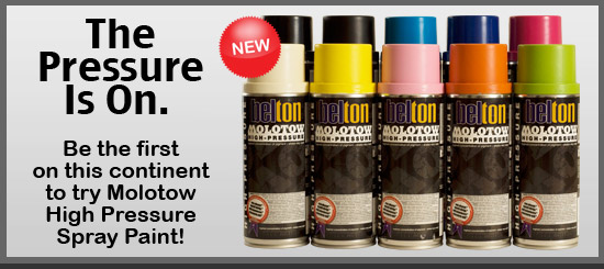 The Pressure is On. Molotow High Pressure.