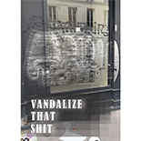 Vandalize That Shit Zine - REMIO This fresh new zine from graffiti icon Remio is loaded with new, never-before seen pics and collages. Full color, 44 pages. Printed by QQ Press in Taipei. Zine ships with stickers. 