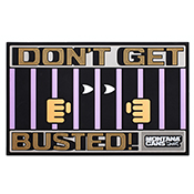 Dont Get Busted Montana Counter Mat