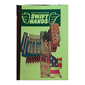 Swift Hands Zine Swift Hands ZineDon't miss your chance to cop the lastest installment of this sought-after, limited-edition zine!  Handbound and photocopied, this slim magazine from Osaka features low-grade, gritty shots in black and white, interviews, original tags, and more. Each cover and page layout varies- no two are alike. A must-have for the zine enthusiast.  Art Primo Exclusive. Ships with assorted slaps.